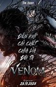 Venom 3 Kèo Cuối Full Web Lậu Full